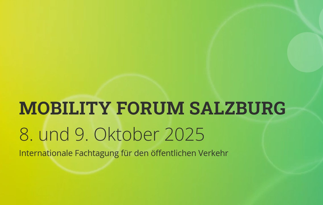 Mobility Forum Salzburg SVV Salzburger Verkehrsverbund Internationale Fachtagung