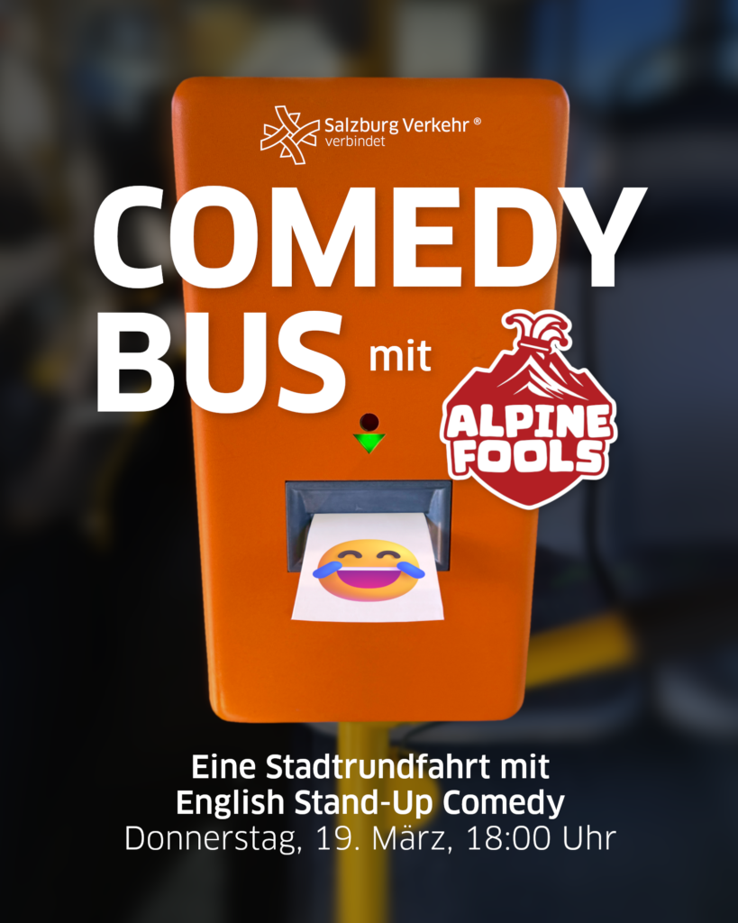 Salzburg Verkehr Comedy Bus mit Alpine Fools